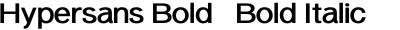 Hypersans Bold + Bold Italic